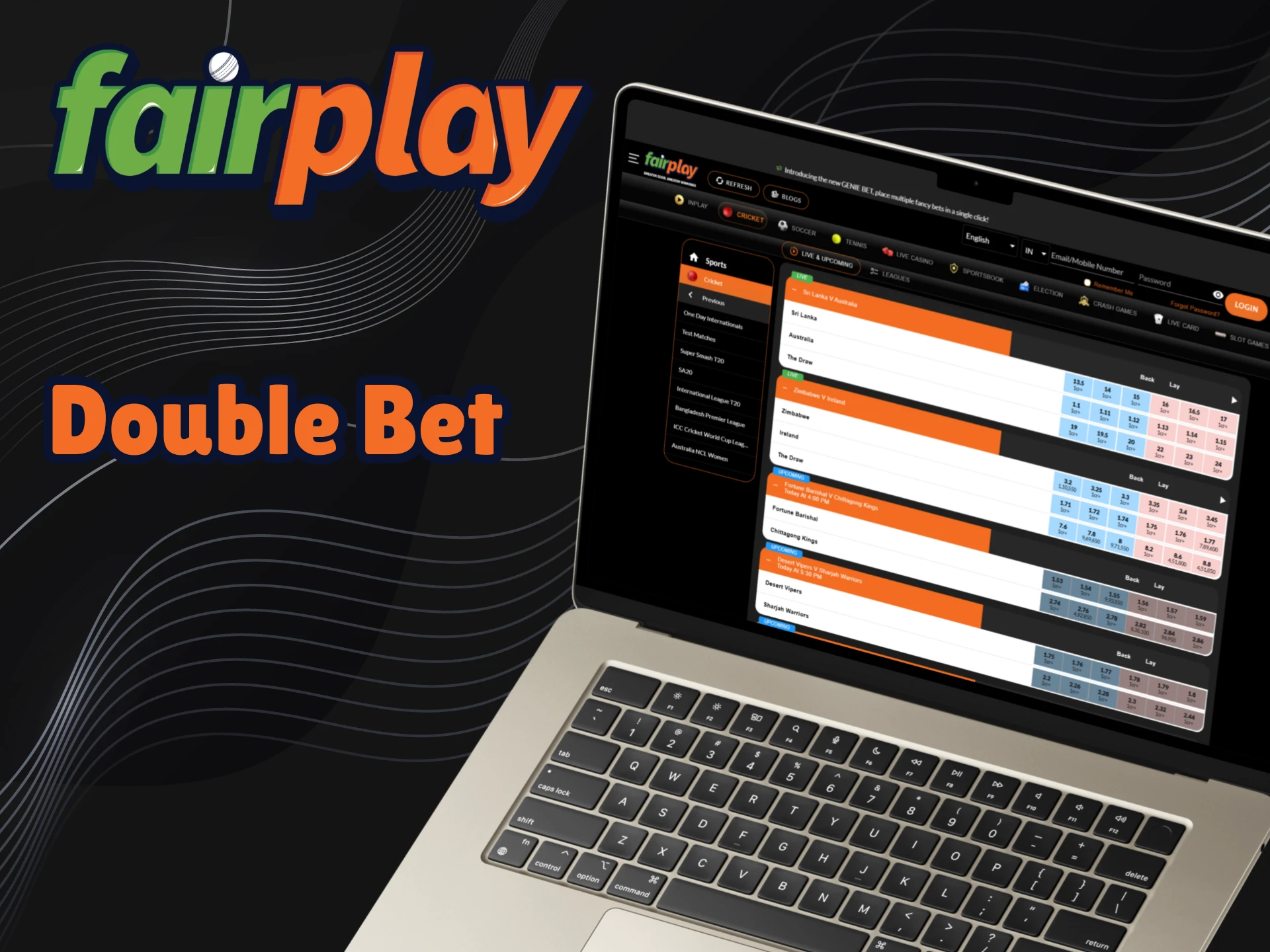 Double bets can be placed at Fairplay.