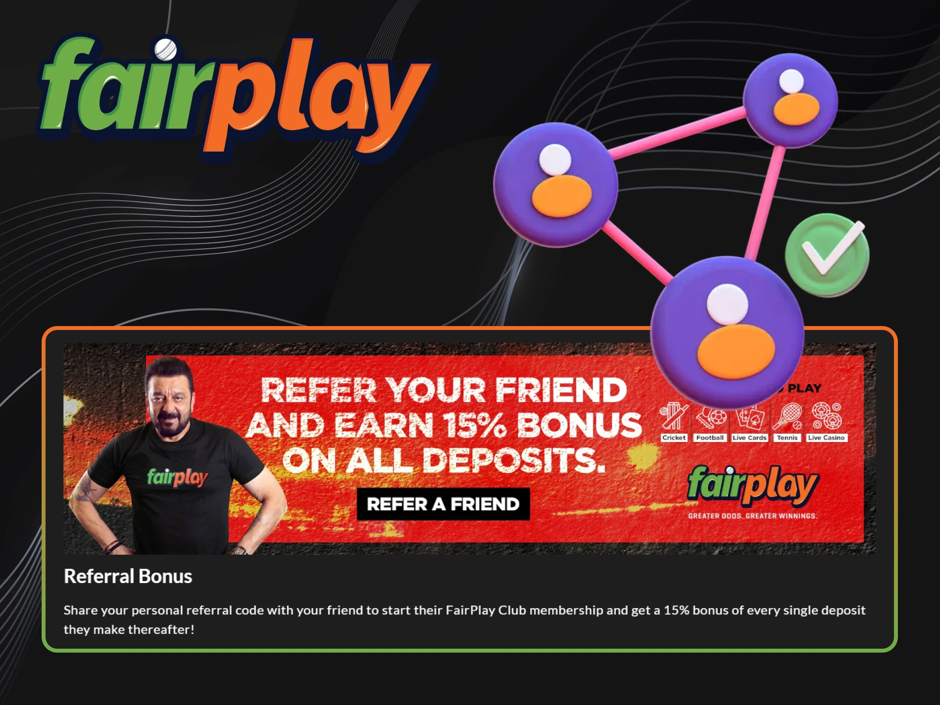 Refer a friend and get your bonus at Fairplay.